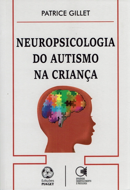 NEUROPSICOLOGIA DO AUTISMO NA CRIANCA