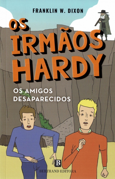 OS AMIGOS DESAPARECIDOS - OS IRMÃOS HARDY Nº 4