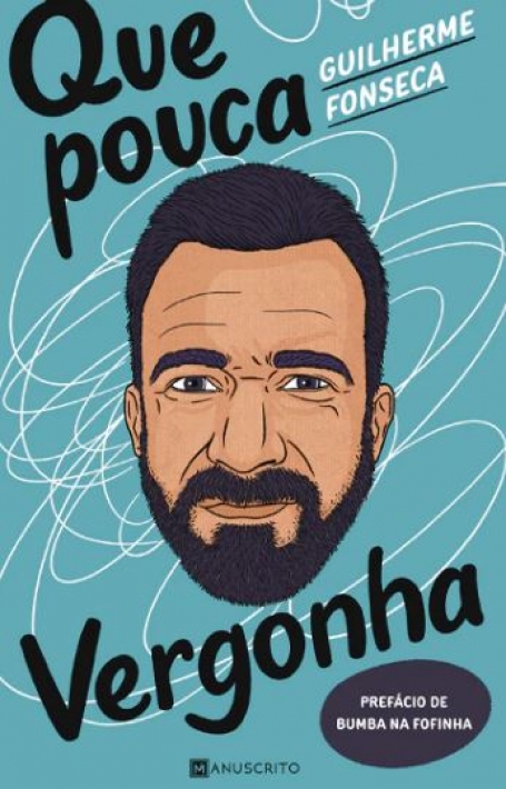 QUE POUCA VERGONHA