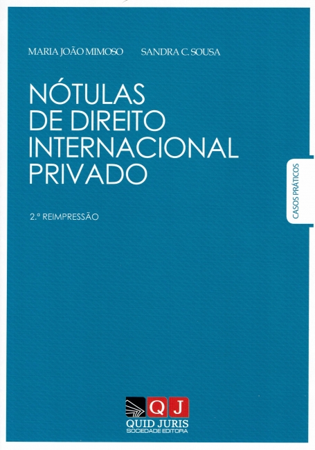NOTULAS DE DIREITO INTERNACIONAL PRIVADO - casos praticos