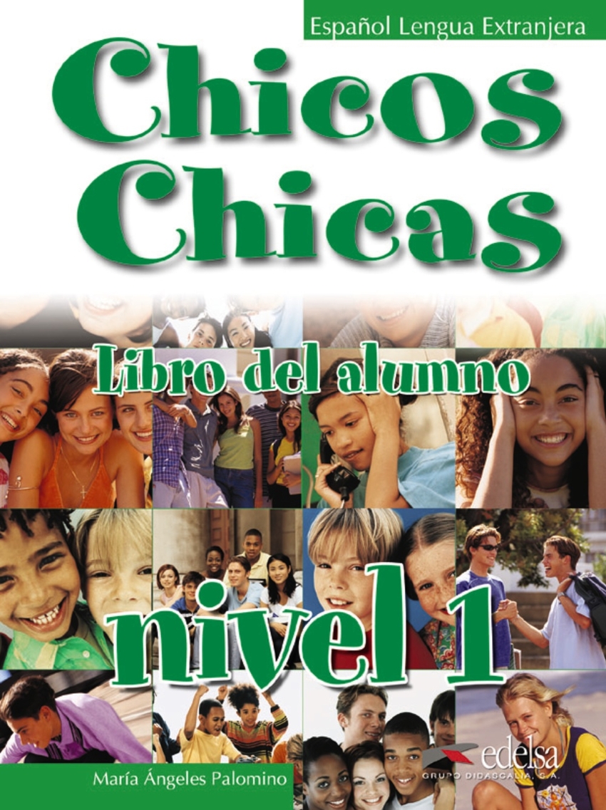 EDEL - CHICOS E CHICAS 1 - ESPANHOL - LIBRO DEL ALUMNO
