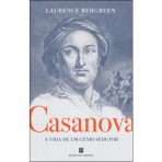 CASANOVA - A VIDA DE UM GENIO SEDUTOR