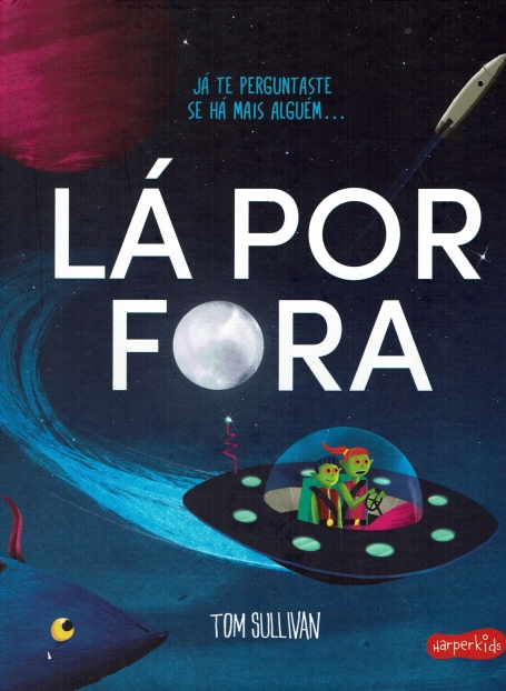 LA POR FORA ja te perguntaste se ha mais alguem...