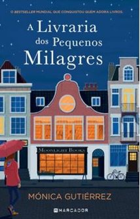 A LIVRARIA DOS PEQUENOS MILAGRES