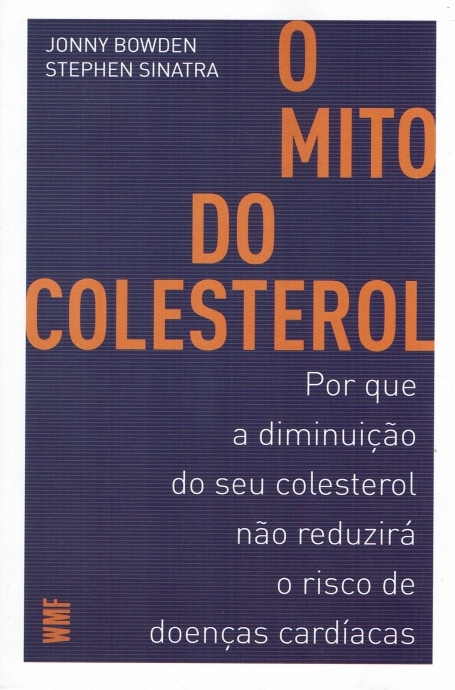 O MITO DO COLESTEROL