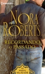 RECORDANDO O PASSADO - OS IRMAOS MACKADE - LIVRO DE BOLSO