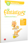 OS FANTASTICOS! MATEMATICA 1º ANO - LIVRO DE FICHAS - VERSAO A