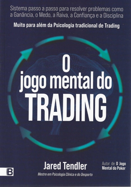 O JOGO MENTAL DO TRADING