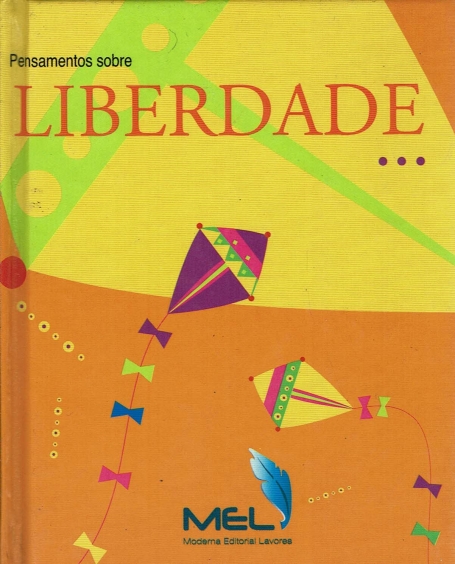 PENSAMENTOS SOBRE LIBERDADE