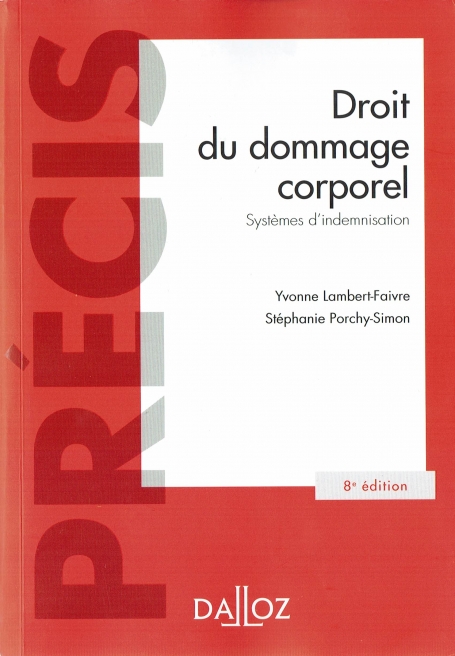 DOIT DU DOMMAGE CORPOREL - SYSTEMES D´INDEMNISATION