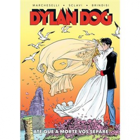 DYLAN DOG - ATÉ QUE A MORTE VOS SEPARE VOLUME 2