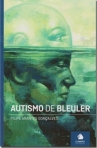 AUTISMO DE BLEULER