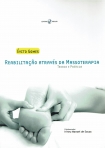REABILITAÇÃO ATRAVES DA MASSOTERAPIA - teoria e pratica
