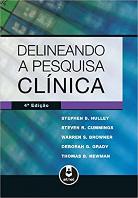 DELINEANDO A PESQUISA CLINICA 4ED.