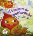 VIAGEM DA SEMENTINHA - COL. MONTANHA ENCANTADA