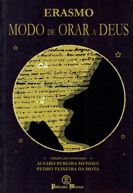 ERASMO - MODO DE ORAR A DEUS