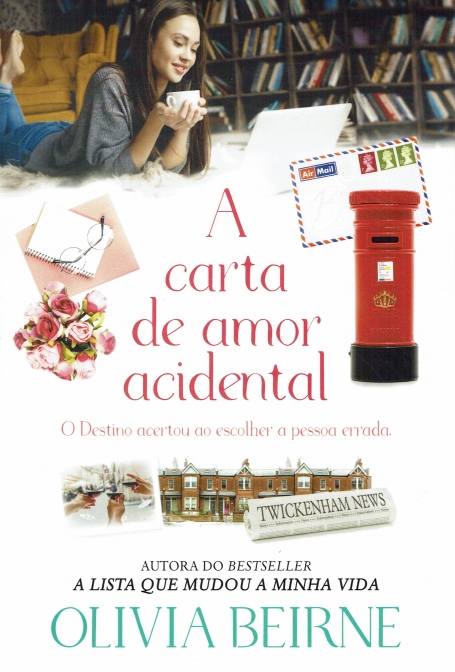 A CARTA DE AMOR ACIDENTAL o destino acertou ao escolher a pessoa errada