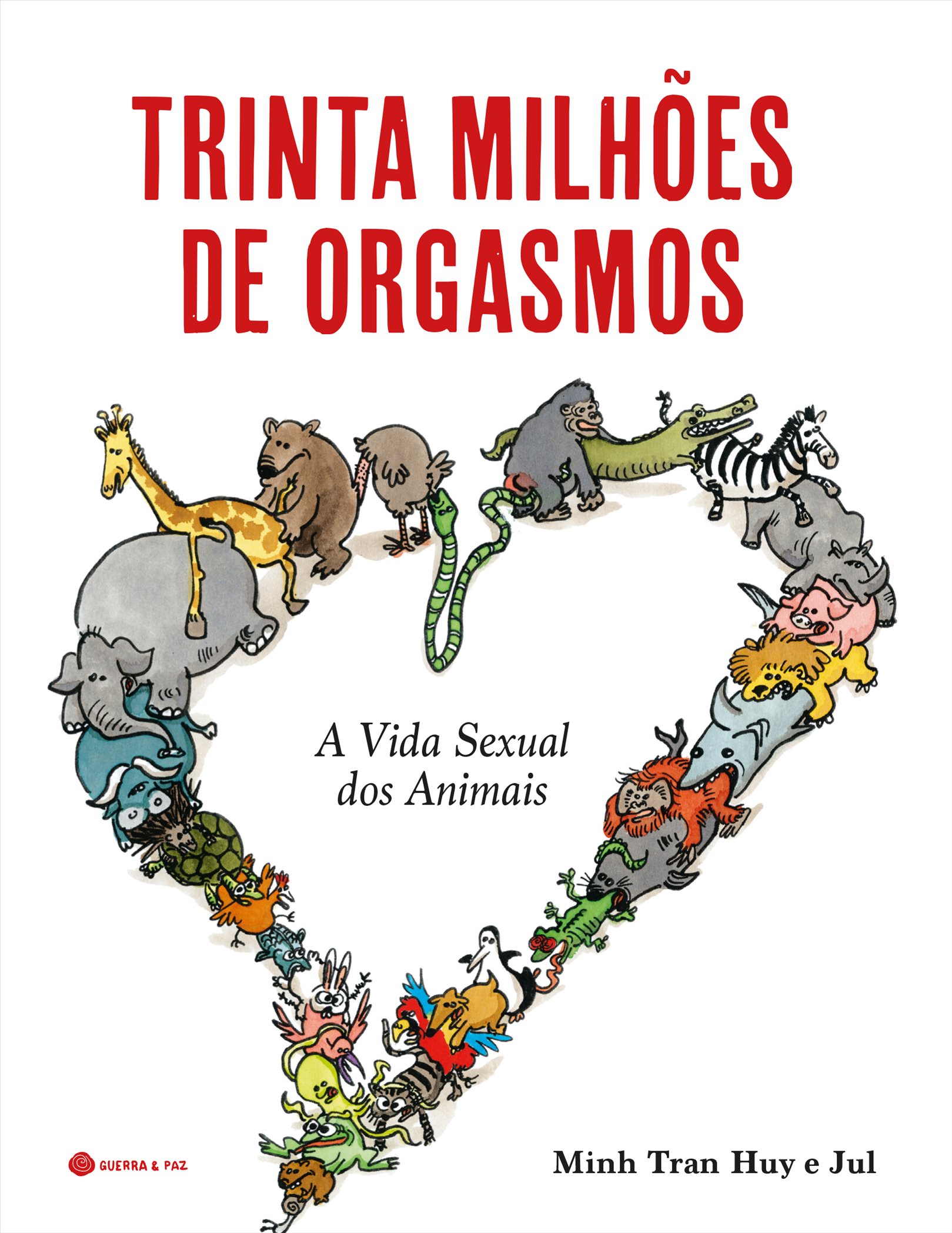 TRINTA MILHÕES DE ORGASMOS - a vida sexual dos animais