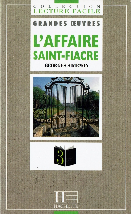 L AFFAIRE SAINT-FIACRE - LECTURE FACILE NIVEAU 3
