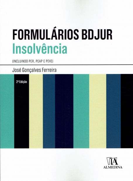 FORMULARIO BDJUR - INSOLVENCIA (incluindo PER, PEAP E PEVE) 2ª ediçao