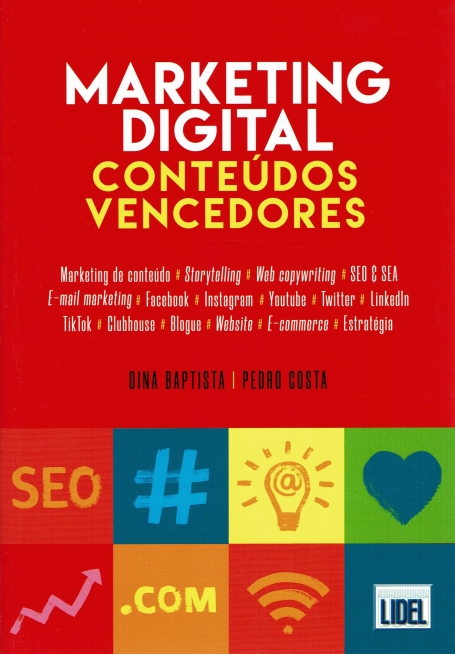 MARKETING DIGITAL - CONTEUDOS VENCEDORES marketing de conteudo / storytelling / web copywriting / seo e sea / e-mail marketing / facebook / instagram / youtube / twitter / linkdln / tik tok / clubhouse / blogue / website / e-commerce / estrategia