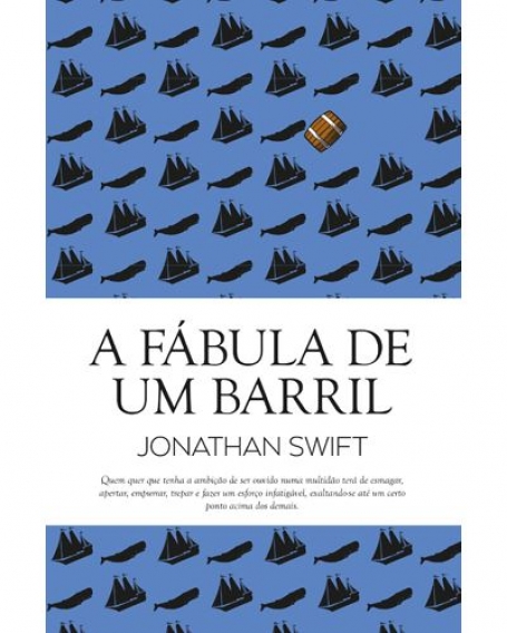 A FÁBULA DE UM BARRIL