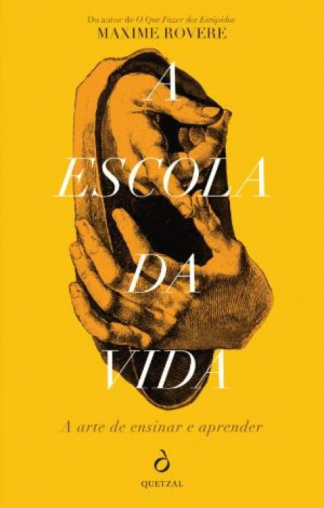 A ESCOLA DA VIDA