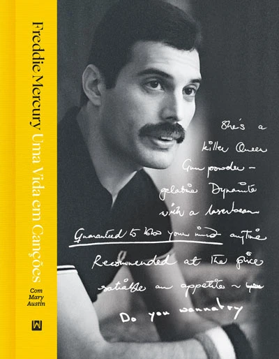 FREDDIE MERCURY: UMA VIDA EM CANÇÕES