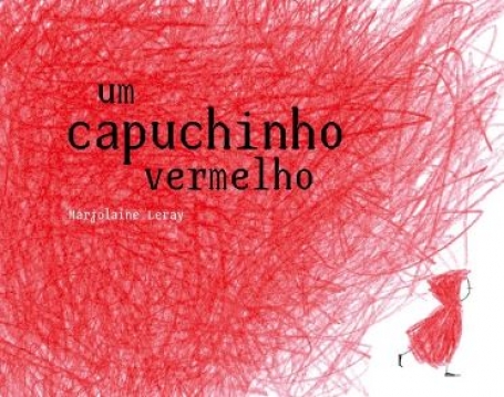 UM CAPUCHINHO VERMELHO
