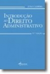 INTRODUCAO AO DIREITO ADMINISTRATIVO 11ª EDICAO