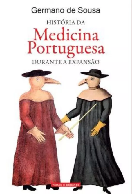 HISTORIA DA MEDICINA PORTUGUESA DURANTE A EXPANSAO