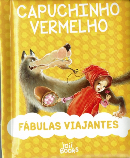 CAPUCHINHO VERMELHO - FÁBULAS VIAJANTES