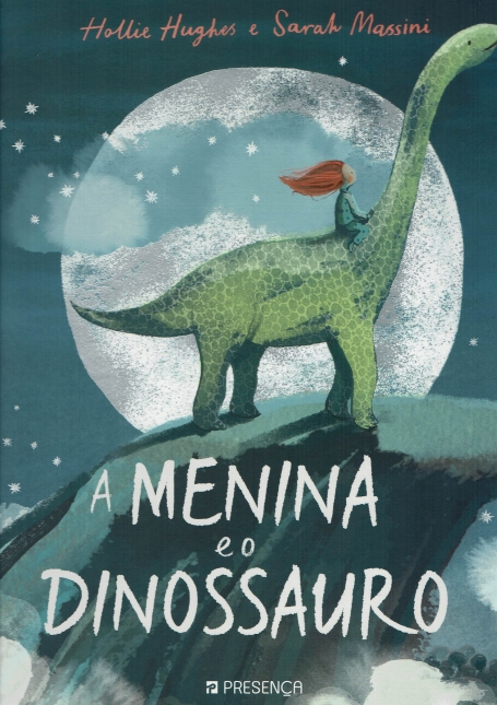 A MENINA E O DINOSSAURO