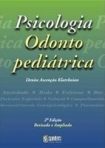 Psicologia Odontopediátrica - 2ª/2002