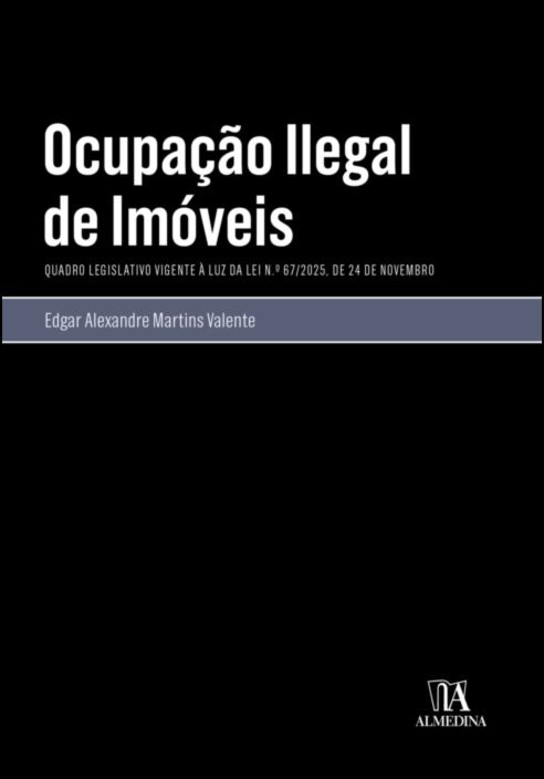 OCUPAÇÃO ILEGAL DE IMOVÉIS