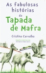 07240.10 - AS FABULOSAS HISTORIAS DA TAPADA DE MAFRA