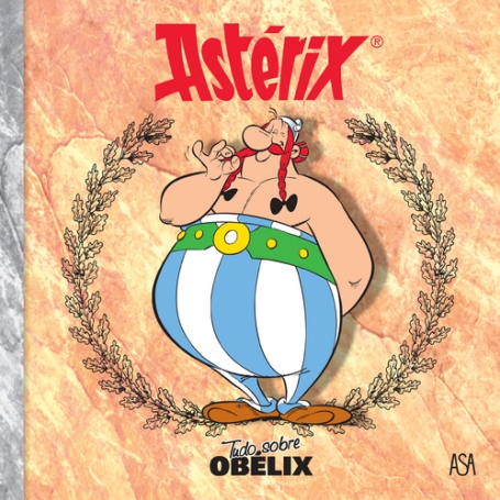 ASTERIX - TUDO SOBRE OBELIX