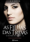 AS FILHAS DAS TREVAS - O MUNDO DA NOITE II