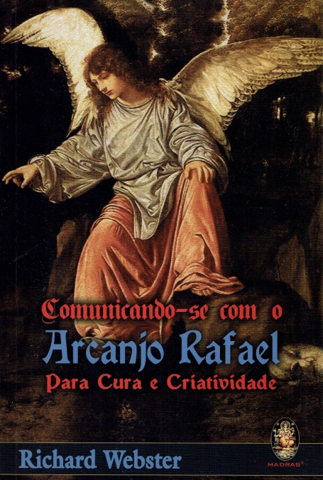 COMUNICANDO-SE COM O ARCANJO RAFAEL PARA CURA E CRIATIVIDADE