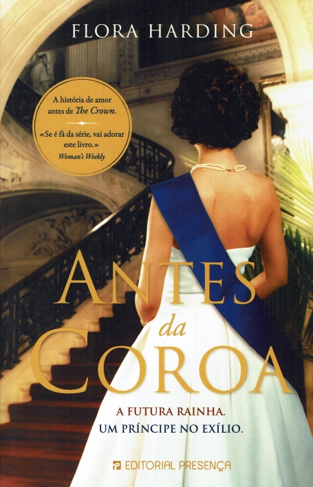 ANTES DA COROA futura rainha. um principe no exilio