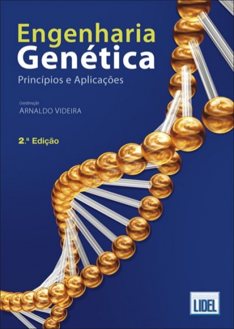 ENGENHARIA GENETICA - PRINCIPIOS E APLICACOES 2ª edicao