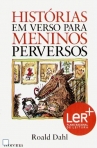 HISTORIAS EM VERSO PARA MENINOS PREVERSOS