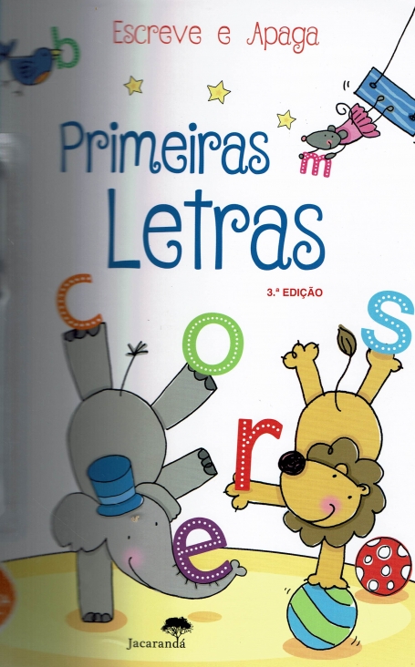 PRIMEIRAS LETRAS - ESCREVE E APAGA