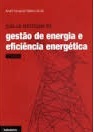 GUIA DE APLICACOES DE GESTAO DE ENERGIA E EFICIENCIA ENERGETICA 2ª edicao