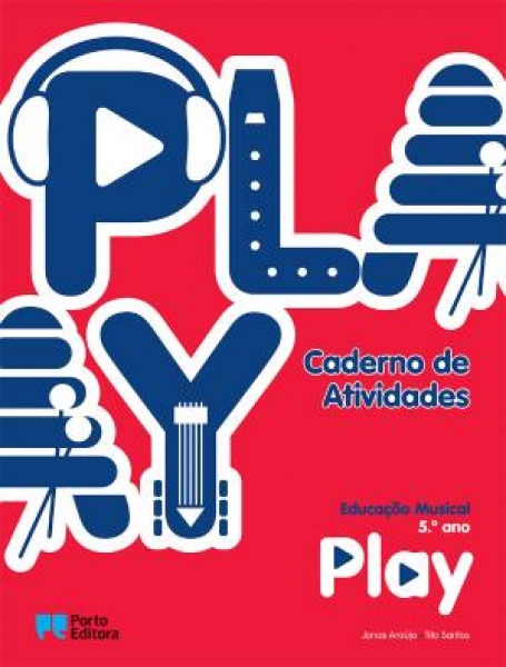 20828 - Play - Educação Musical - 5.º Ano - Caderno de Atividades
