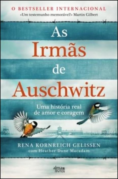 AS IRMAS DE AUSCHWITZ