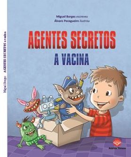 AGENTES SECRETOS - A VACINA