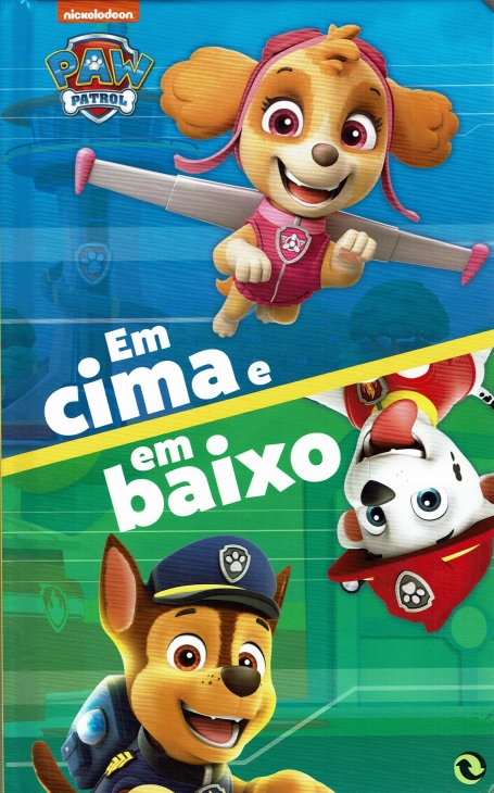 PAW PATROL - EM CIMA E EM BAIXO