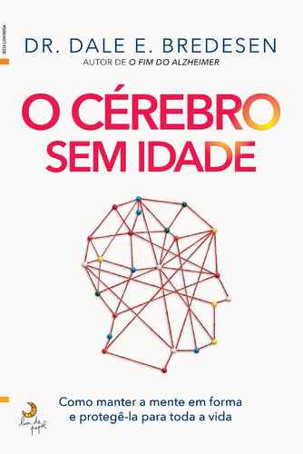 O CÉREBRO SEM IDADE