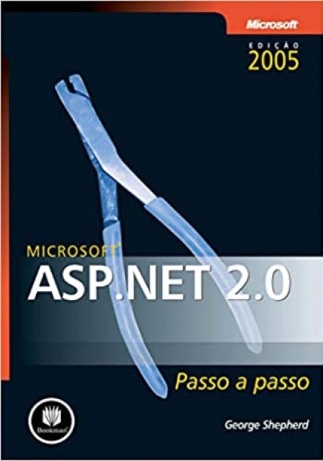 MICROSOFT ASP.NET 2.0 PASSO A PASSO